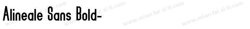 Alineale Sans Bold字体转换